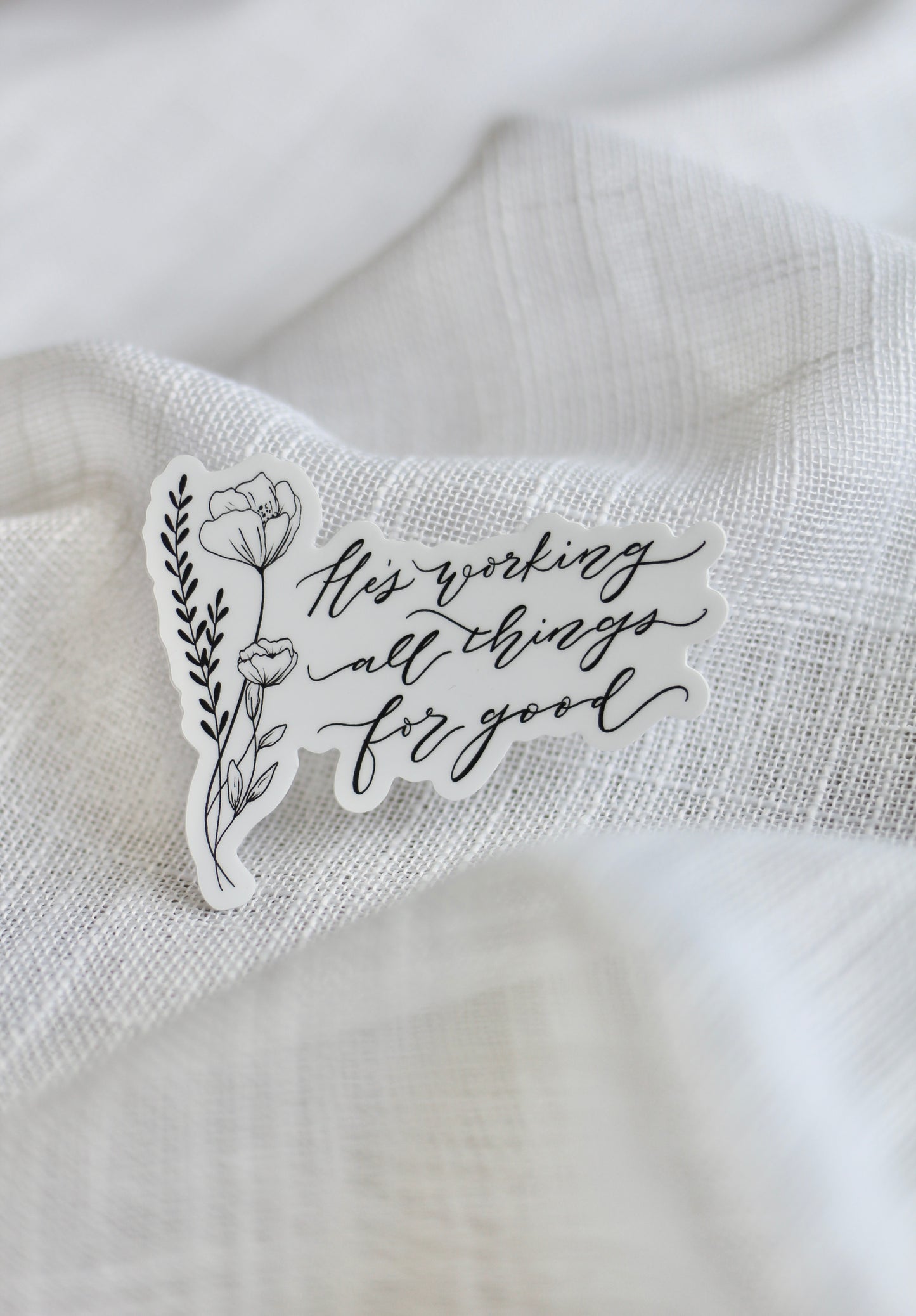 “All things for good” sticker