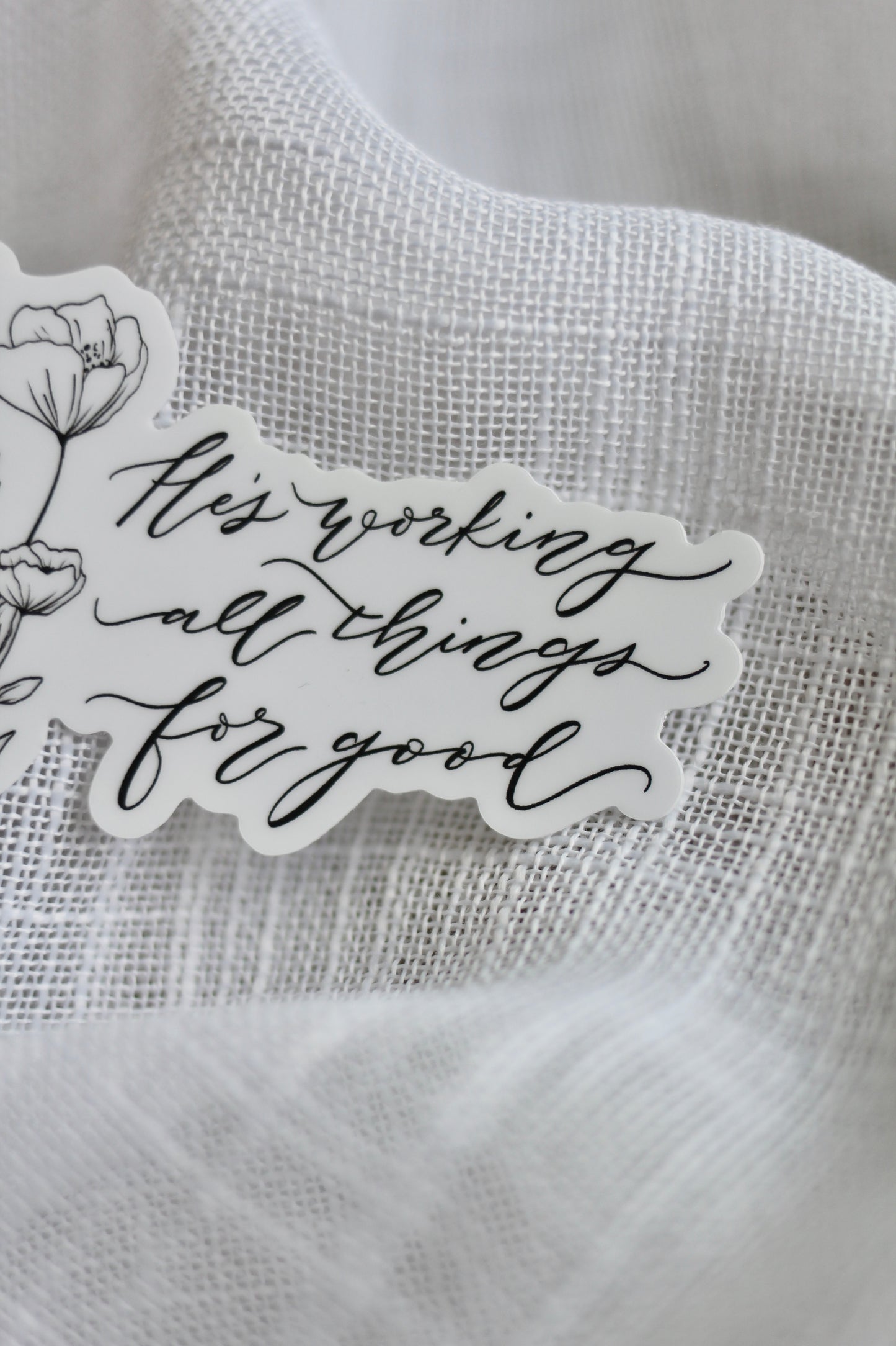 “All things for good” sticker