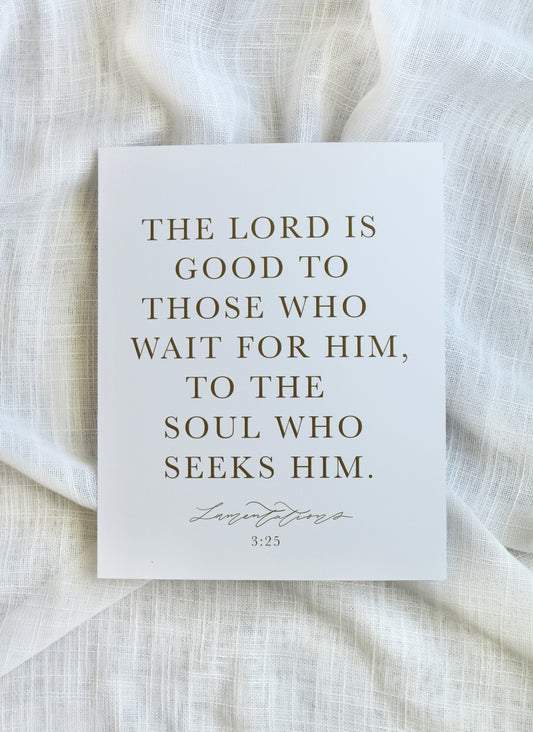 lamentations 3:25  |  print