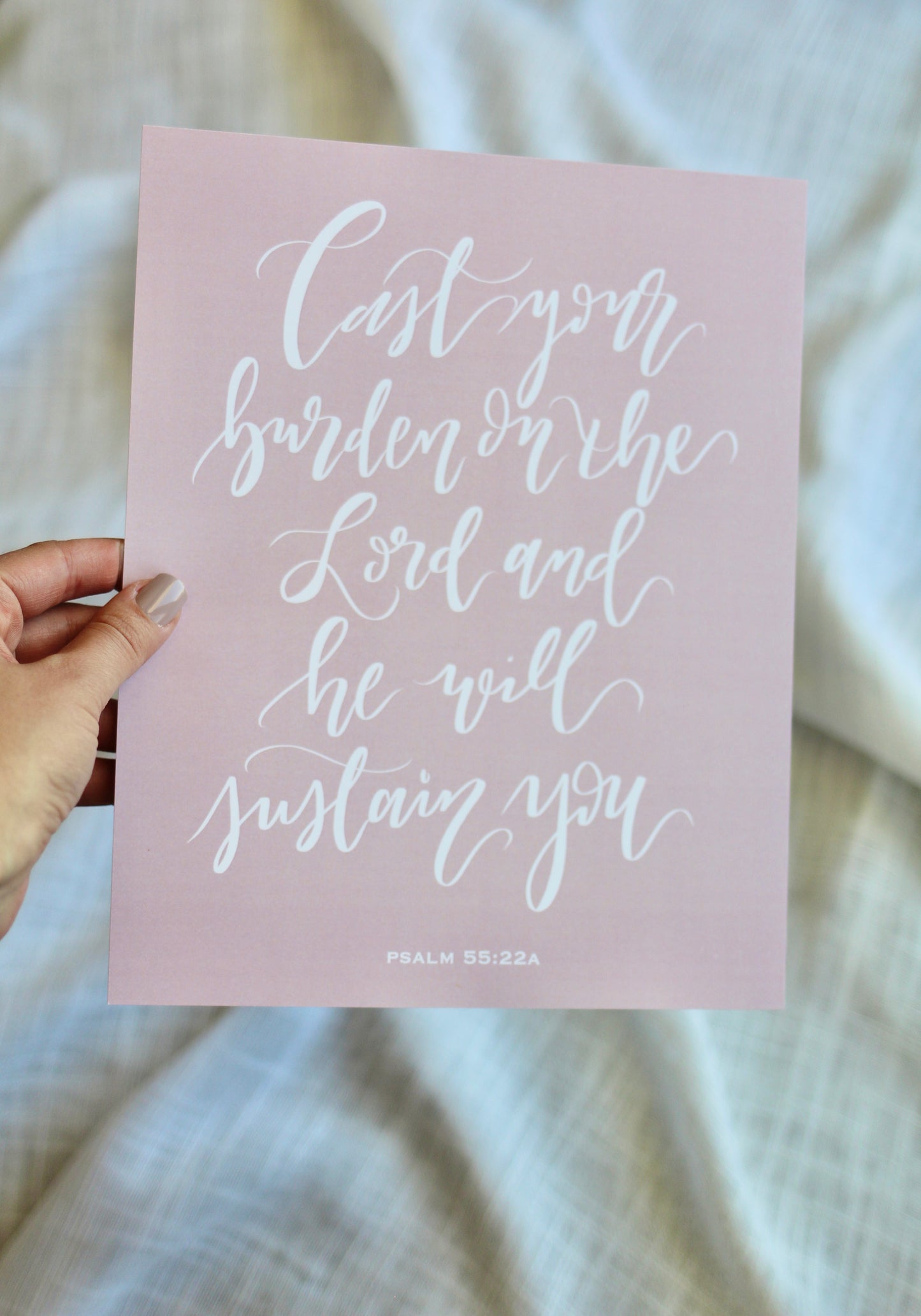 psalm 55:22a  |  8x10" print