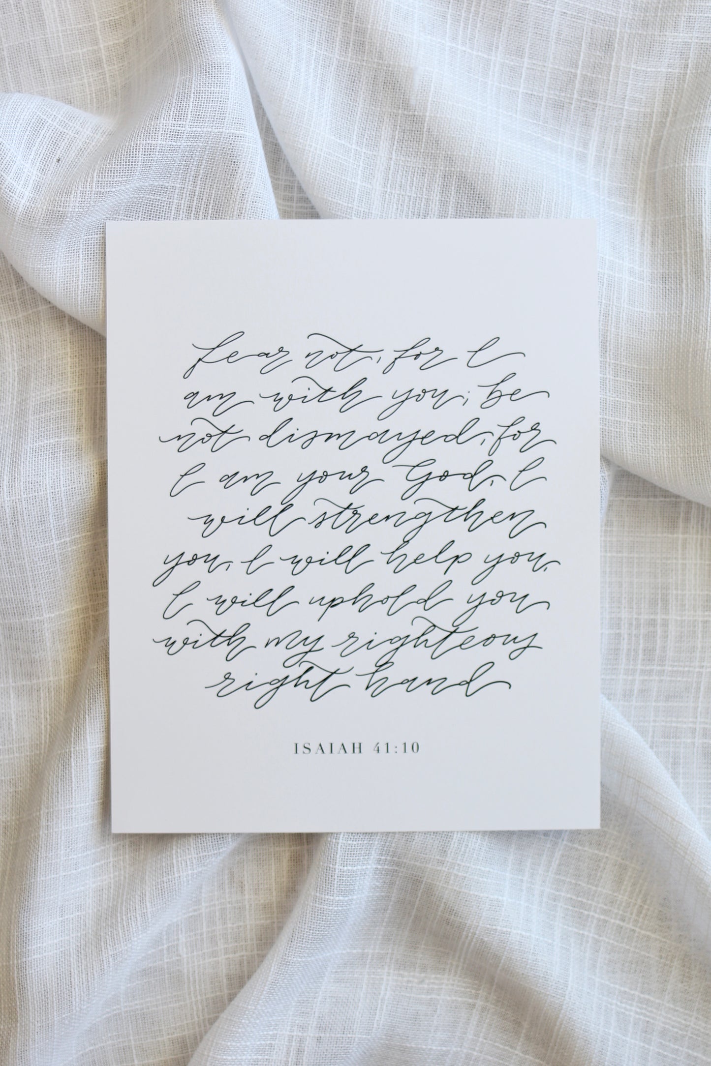 Isaiah 41:10  |  8x10" print