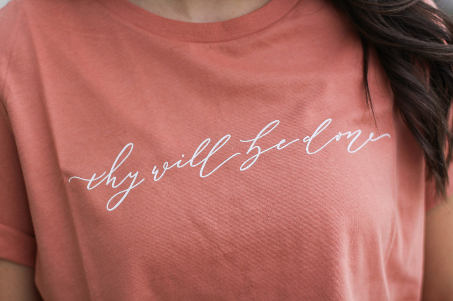 "thy will be done"  |  terracotta ladies' tee