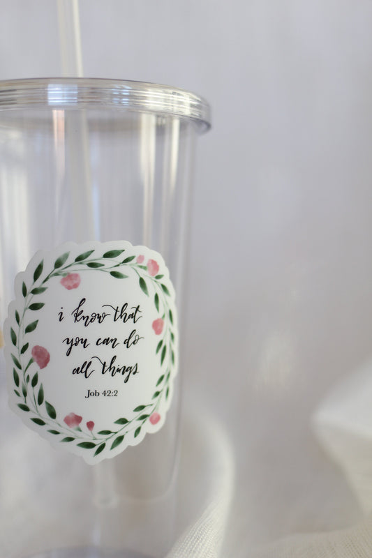 Floral wreath die cut stickers | "I know that you can do all things" | Elegant Scripture Lettering
